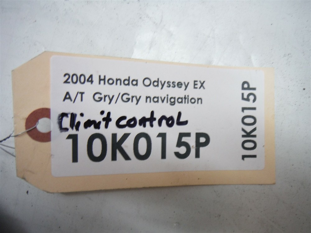 2004 HONDA ODYSSEY W/ NAV FRONT DASH CLIMATE CONTROL SWITCH PANEL OEM 1999-2004