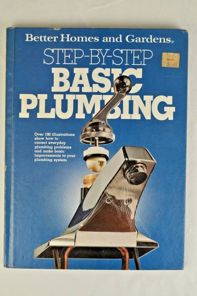 "Step By Step Basic Plumbing" Better Homes & Gardens Book 96 Pages 1981 V Good