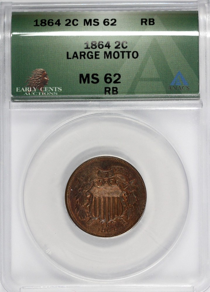1864 2c Large Motto Two Cent Piece ANACS MS 62 RB