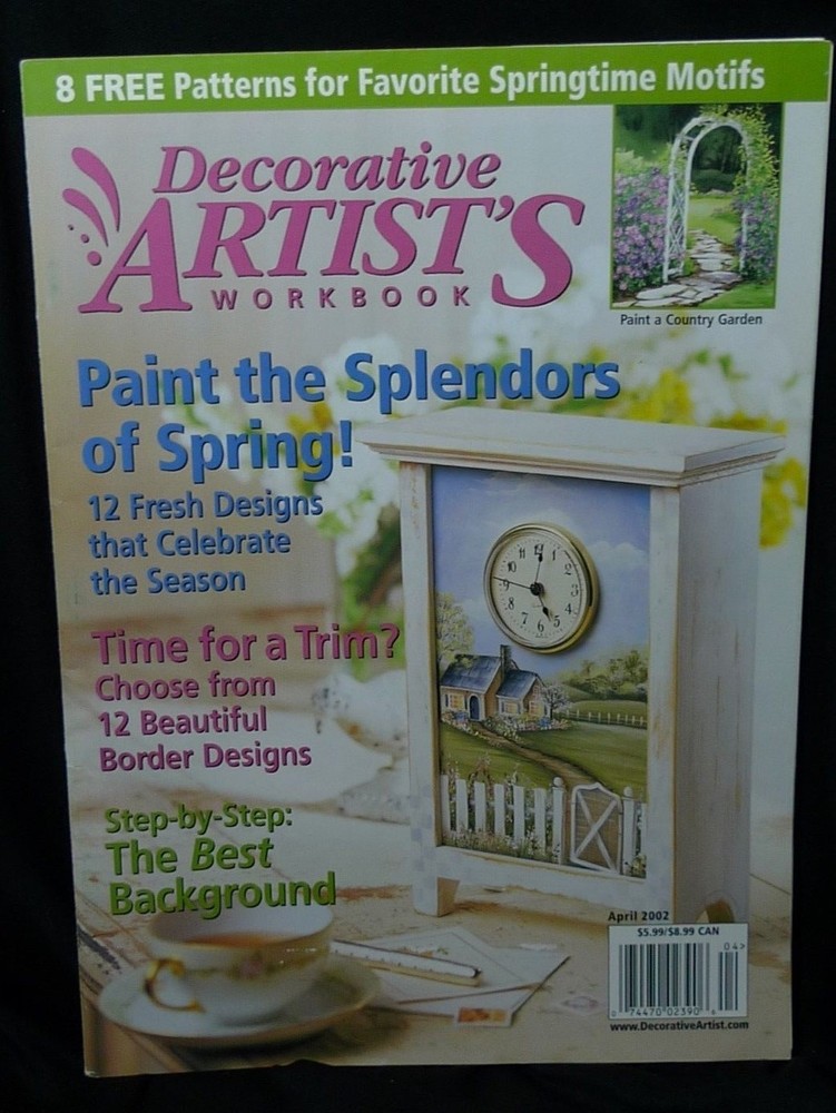 Decorative Artist's Workbook April 2002 with 8 Patterns ~ SPRINGTIME Motifs