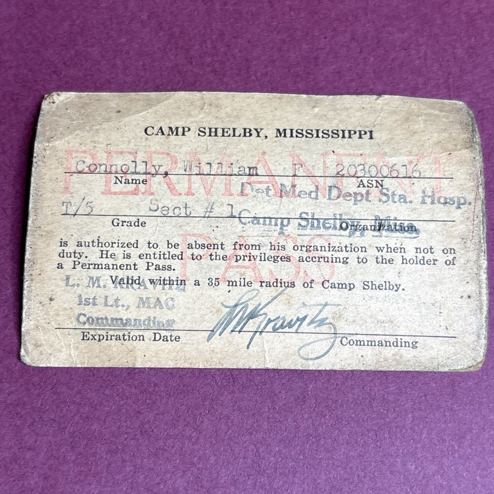 WWII Camp Shelby MS Permanent Pass Named & Signed Original Piece