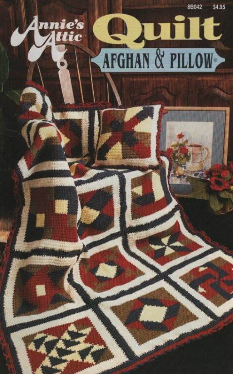 OOP!!! ANNIE'S ATTIC QUILT AFGHAN & PILLOW