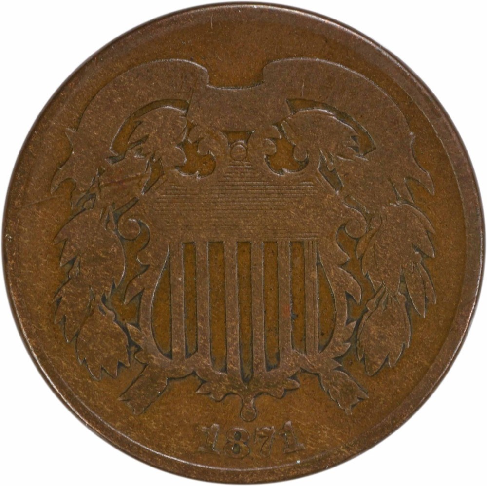1871 Two Cent Piece VG Uncertified #307