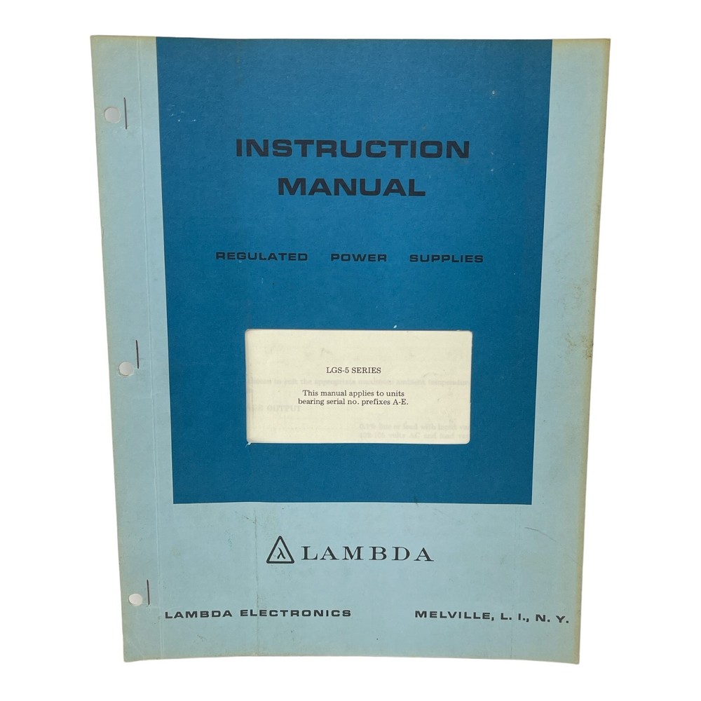LAMBDA LGS-5 SERIES POWER SUPPLY INSTRUCTION MANUAL