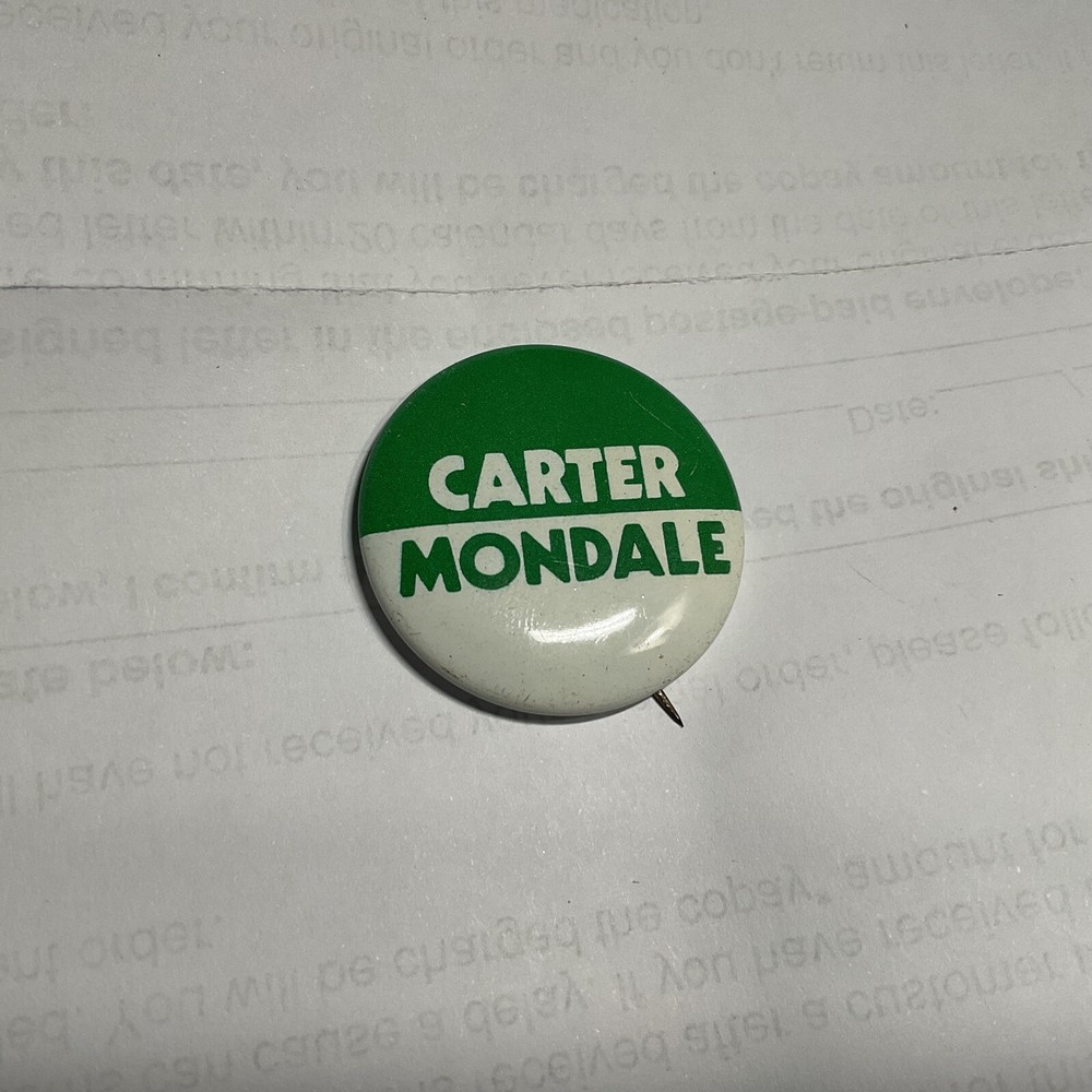 Vintage ~ Carter Mondale Pinback Button ~ Political Memorabilia