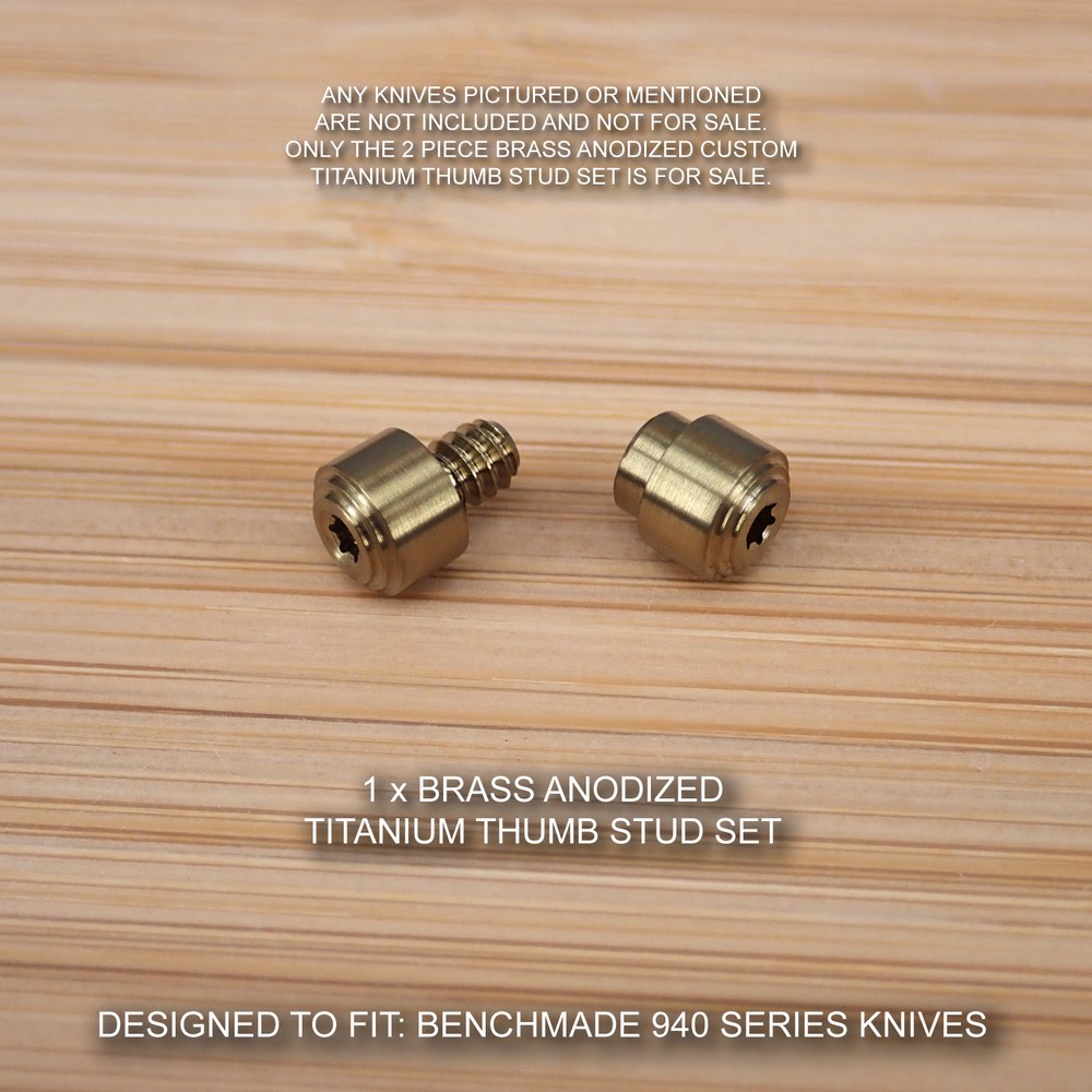 Benchmade 940-1 Osborne Knife 2PC Custom Titanium Thumb Stud Set Anodized BRASS