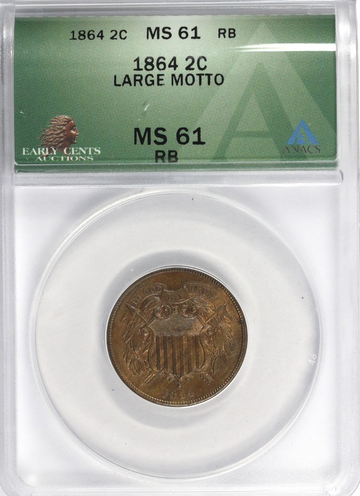 1864 2c Large Motto Two Cent Piece ANACS MS 61 RB
