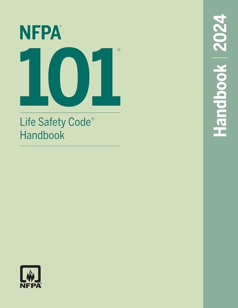 NFPA 101, Life Safety Code Handbook (2024)