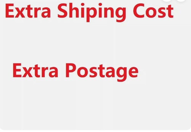 Shipping cost for extra shipping postage