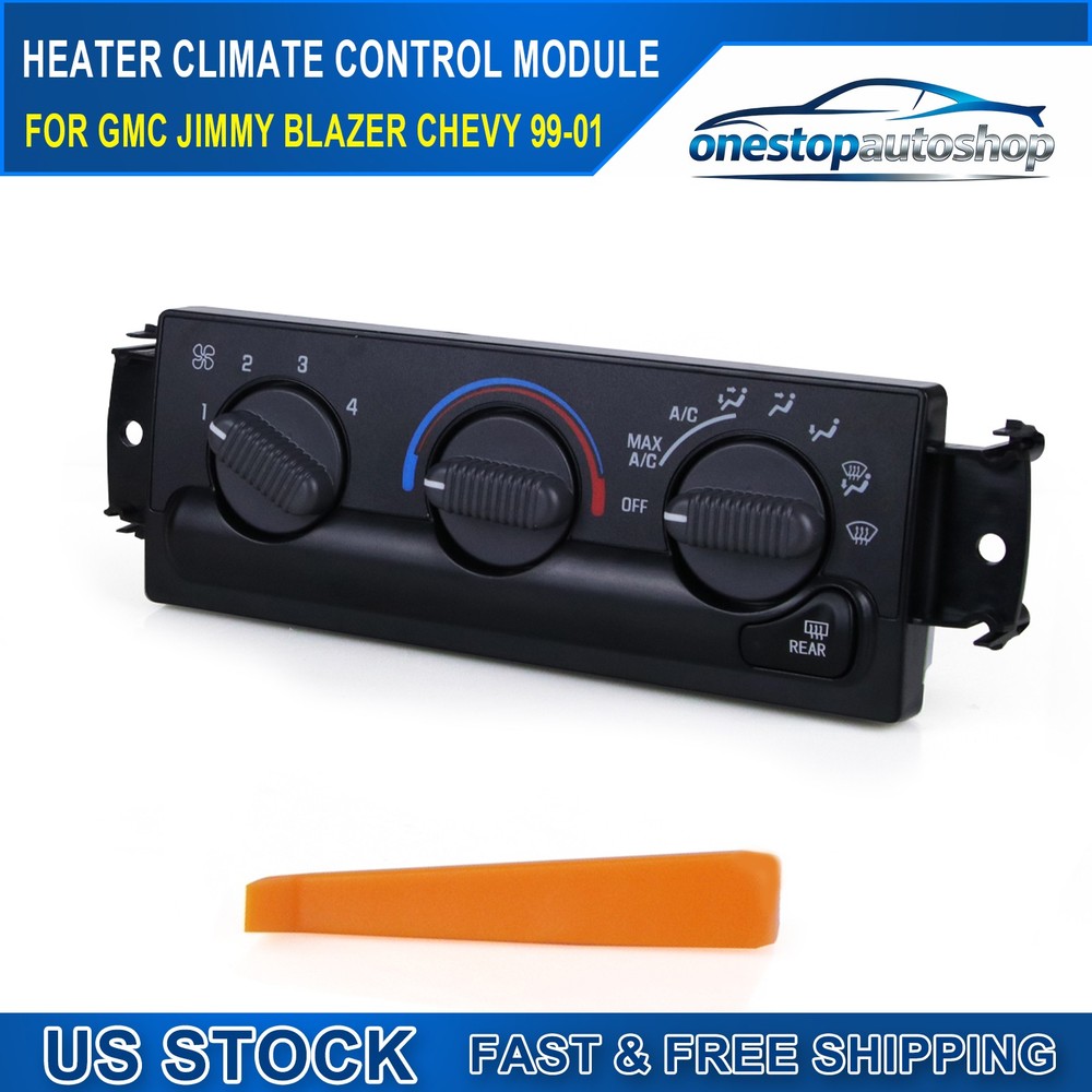 A/C Heater Climate Control Switch Module For GMC Jimmy Blazer Chevy 1999-2001