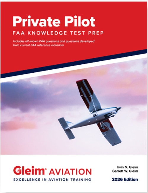 Gleim Private Pilot Knowledge Test Prep - 2026 Edition
