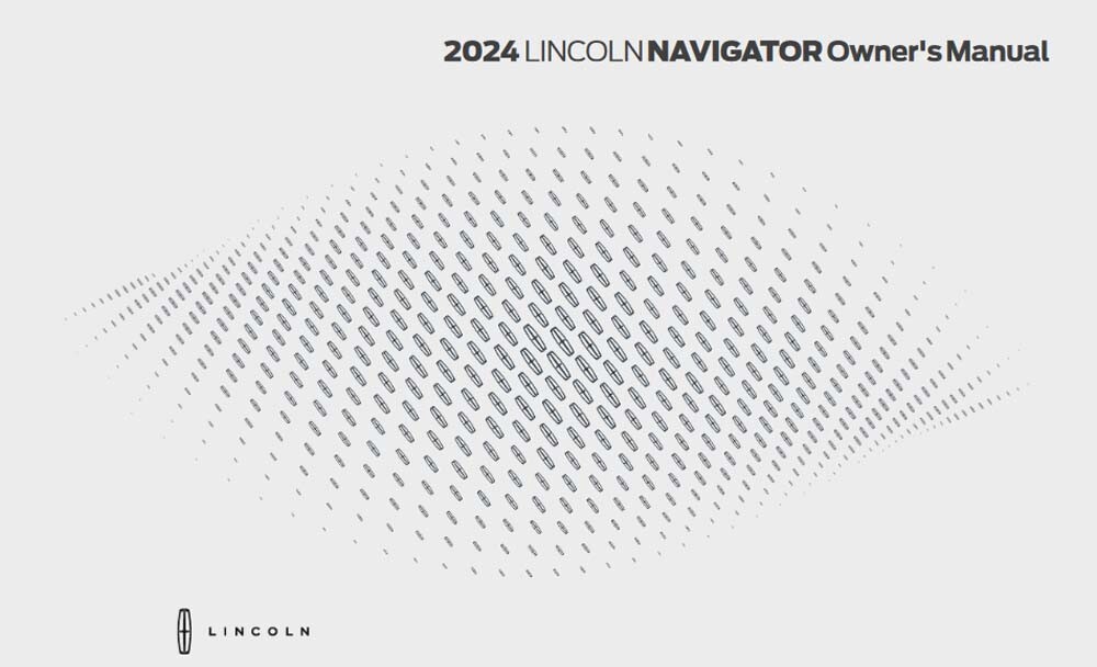 2024 Lincoln Navigator Owners Manual User Guide