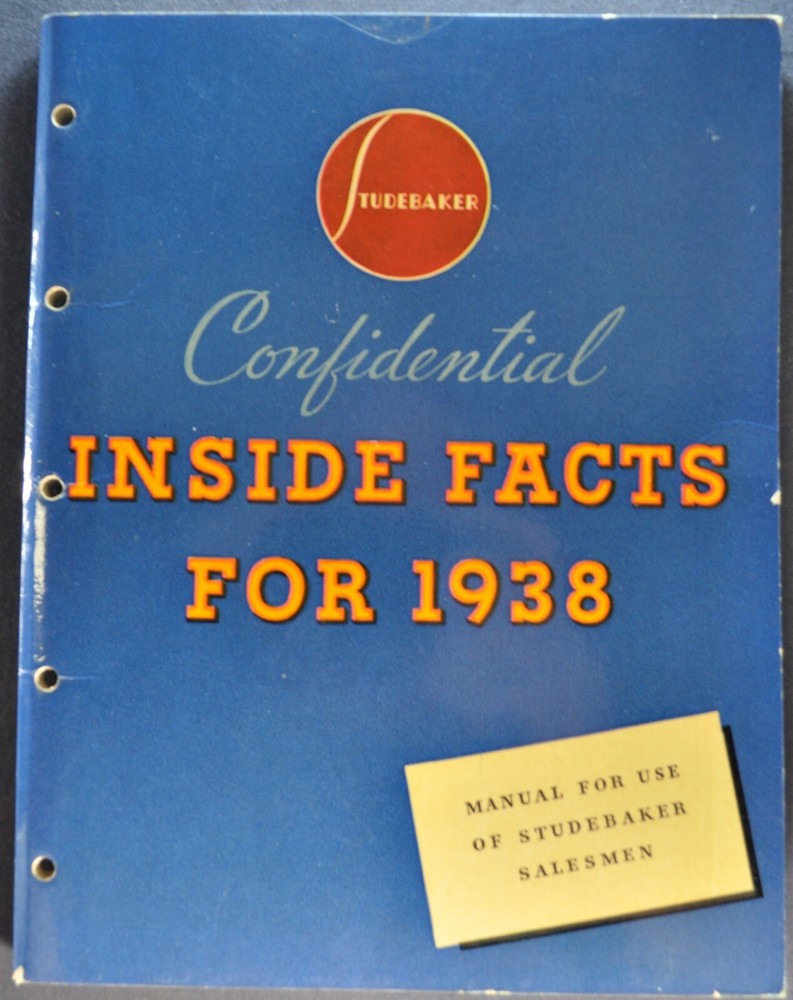 1938 Studebaker Inside Facts Book President Commander Six Excellent Original 38