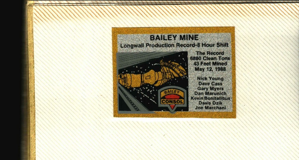 NICE PRODUCTION RECORD BAILEY MINE CONSOL COAL CO. COAL MINING STICKERS # 1178