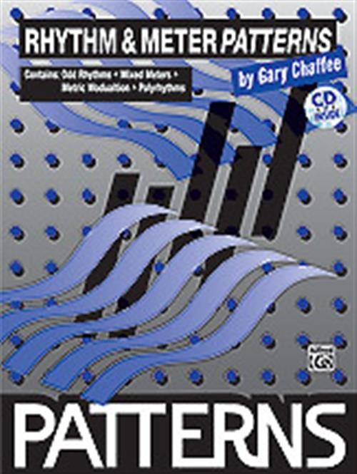 Patterns: Rhythm & Meter Patterns - by Gary Chaffee - 00-EL03584CD