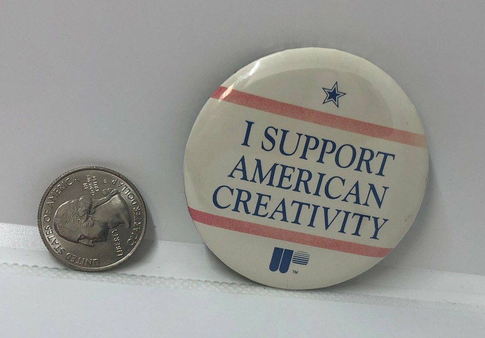 I Support American Creativity Pin