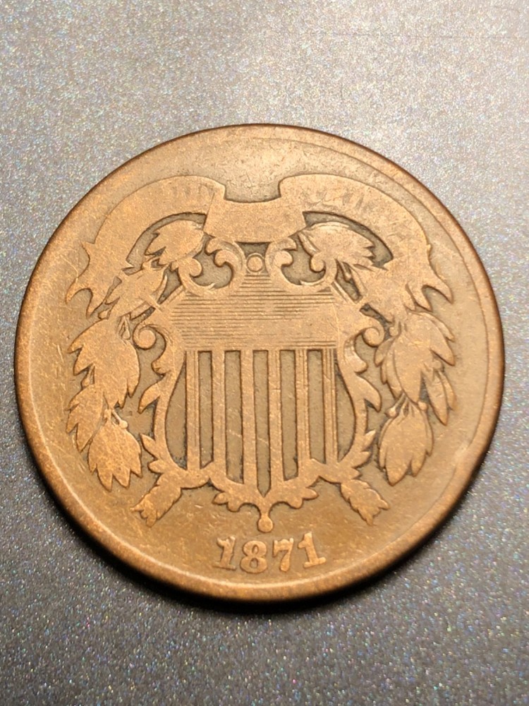 1871 Two 2 Cents Piece VG+ Circulated