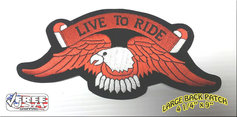EMBROIDED EAGLE LIVE TO RIDE  MOTORCYCLE BIKER BACK PATCH LARGE
