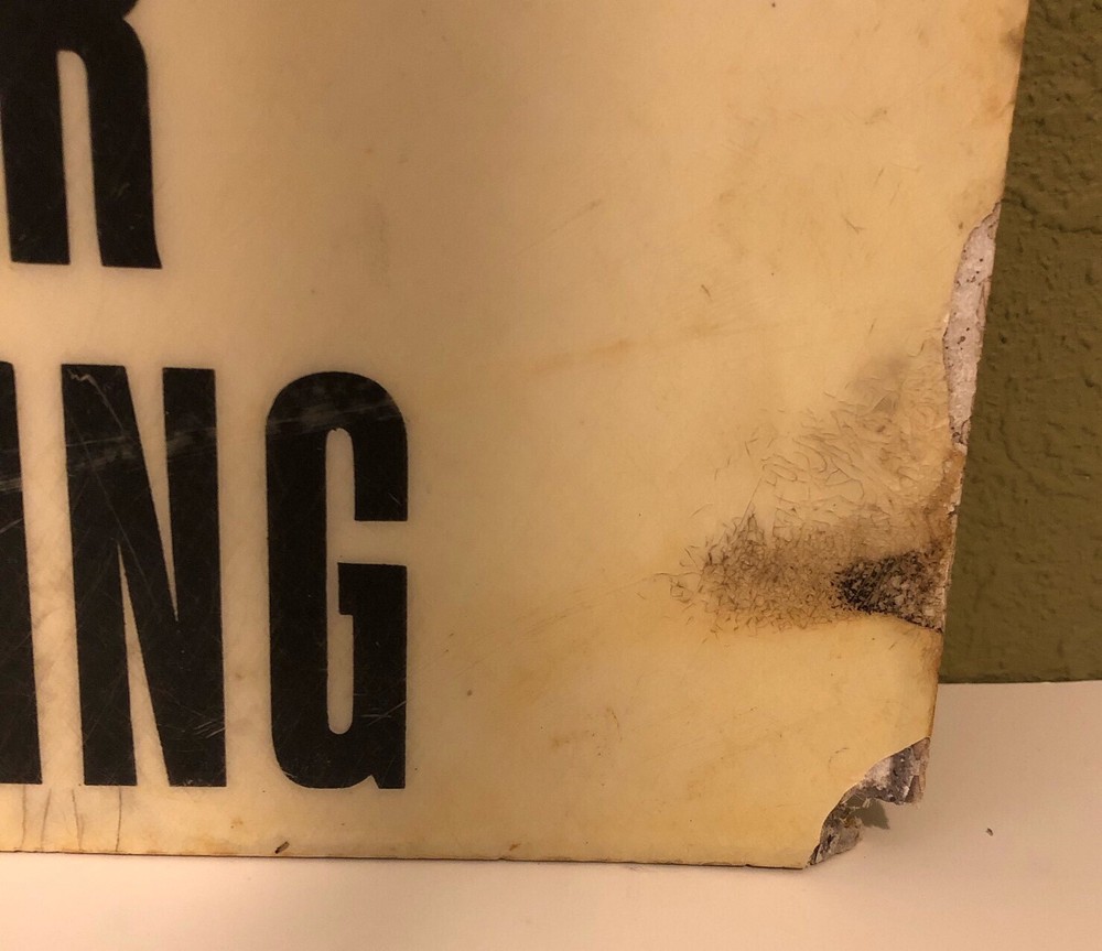 Vintage "NOTICE ALL DRIVERS SEE OPERATOR BEFORE ENTERING" LAMINATED SIGN