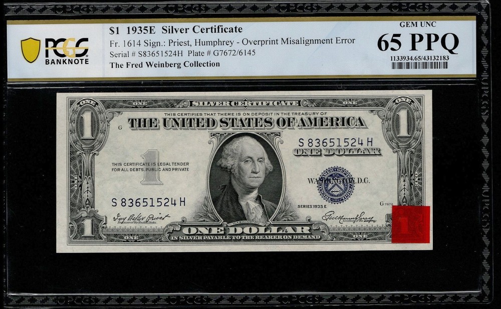$1 1935E Silver Certificate PCGS 65 Overprint Misalignment Error Rejection Tag
