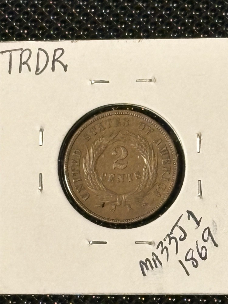 1869 2-Cent Piece AU++ High Grade