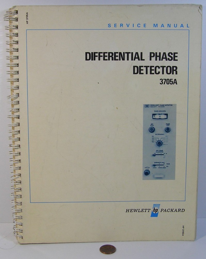 HP 3705A DIFFERENTIAL PHASE DETECTOR SERVICE MANUAL   USED