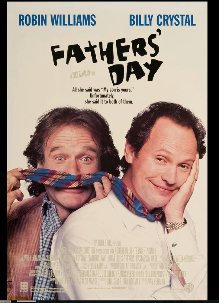 FATHER'S DAY (5/16/96) Robin Williams/Billy Crystal Comedy WMA Script + COA!