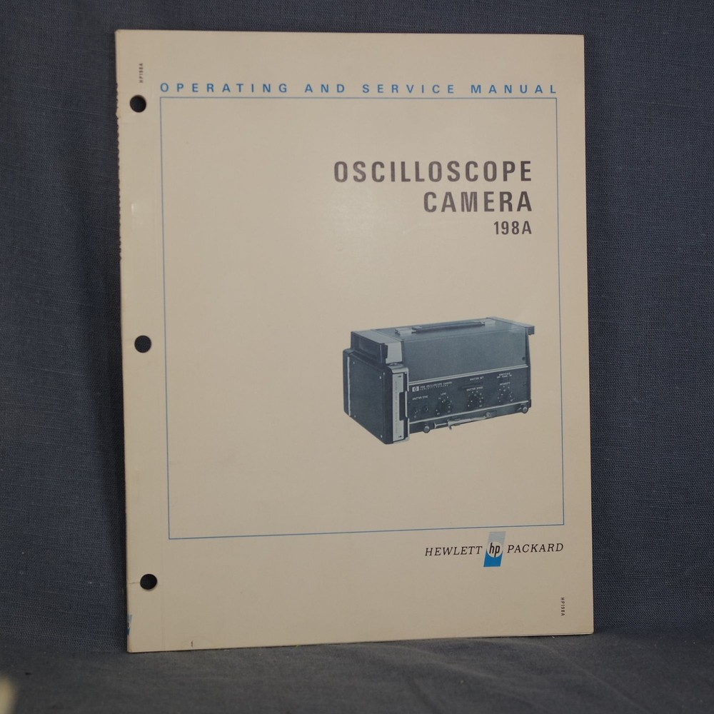 HP 198A Oscilloscope Camera Operation and Service Guide Manual