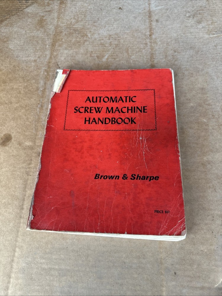 Brown & Sharpe - Automatic Screw Machine Handbook