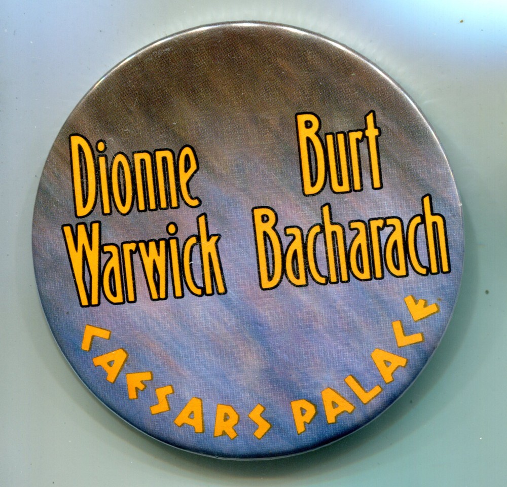 Caesars Palace, Dionne Warwick Burt Bacharach  Pinback Button