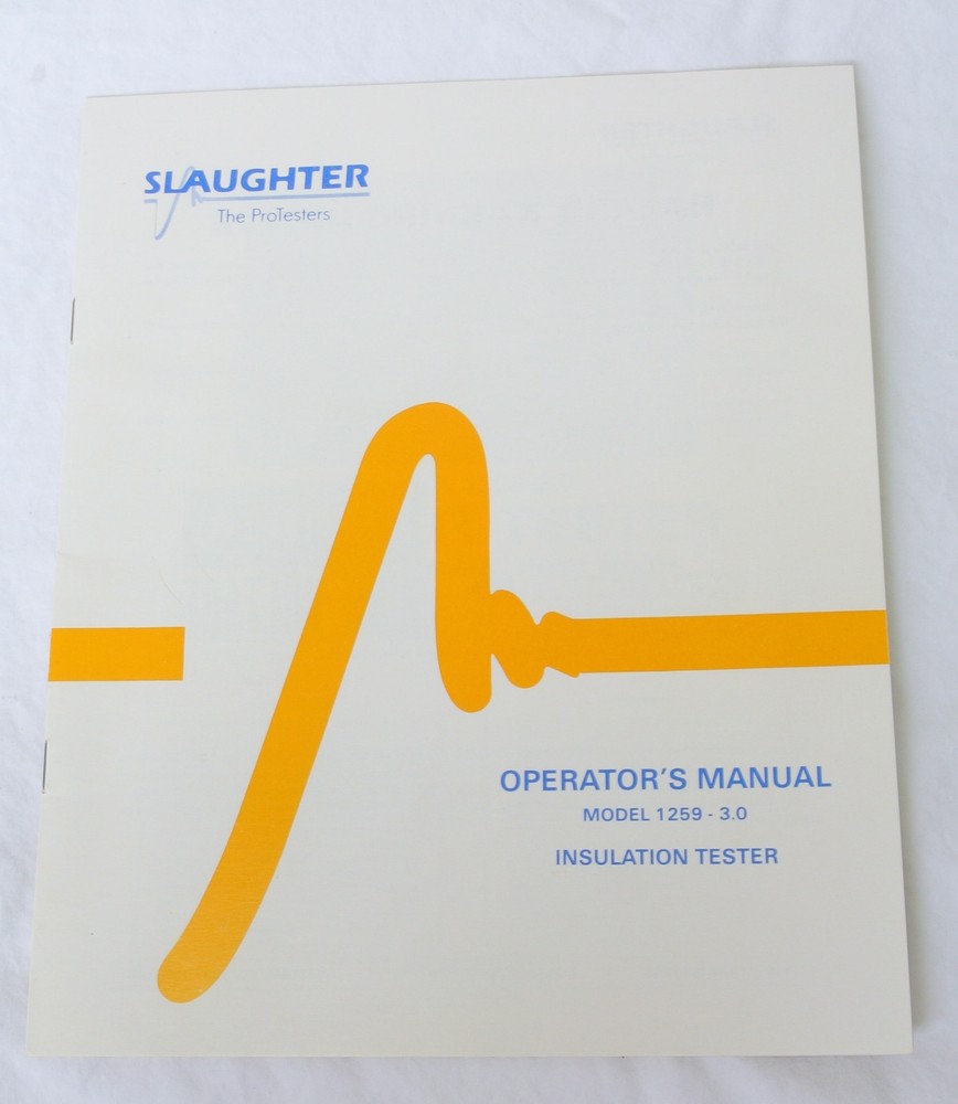 Slaughter Model 1259 Insulation Tester Operator Manual Vintage