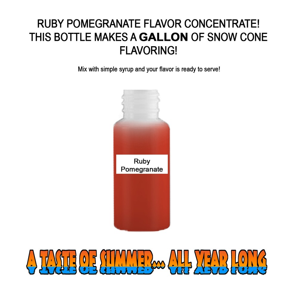 RUBY POMEGRANATE MIX SNOW CONE/SHAVED ICE FLAVOR CONCENTRATE MAKES 1 GALLON