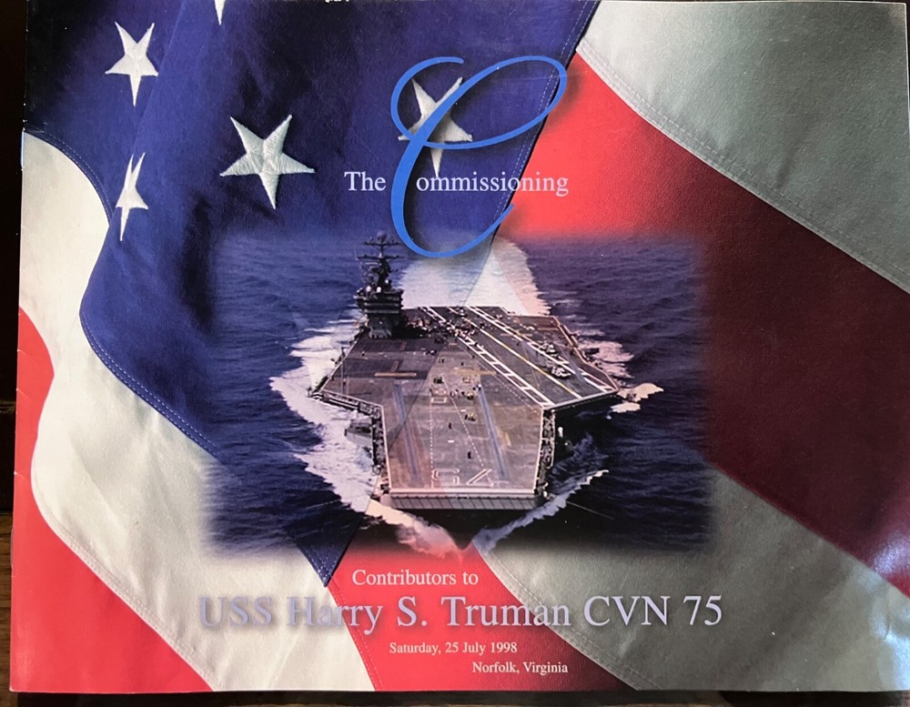 USS Truman CVN 75 Commissioning Program 1998