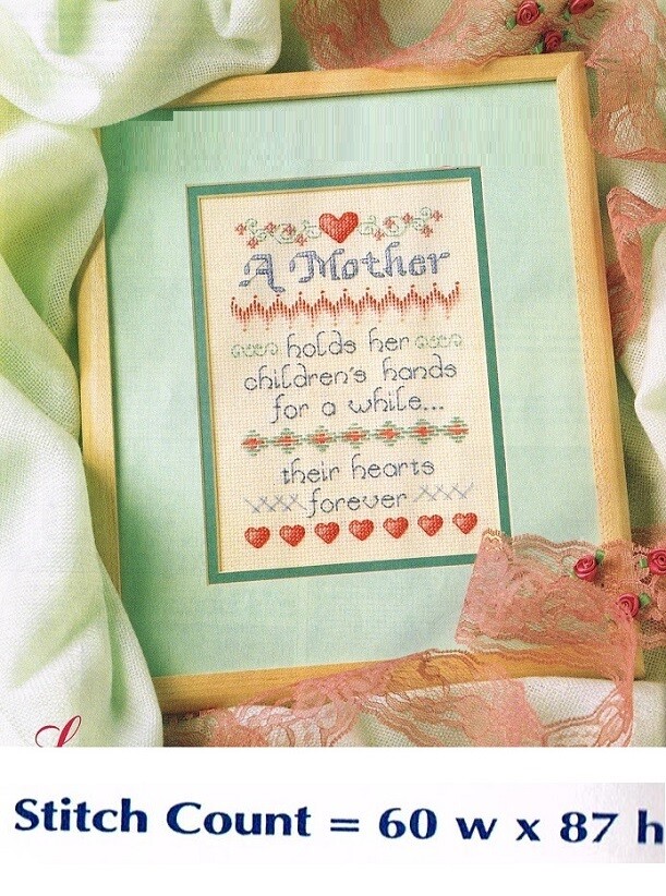 A MOTHER'S TOUCH   CROSS STITCH  PATTERN ONLY    PY - PUS