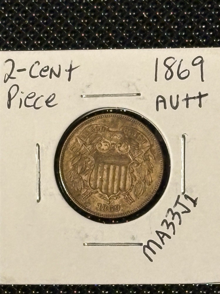 1869 2-Cent Piece AU++ High Grade