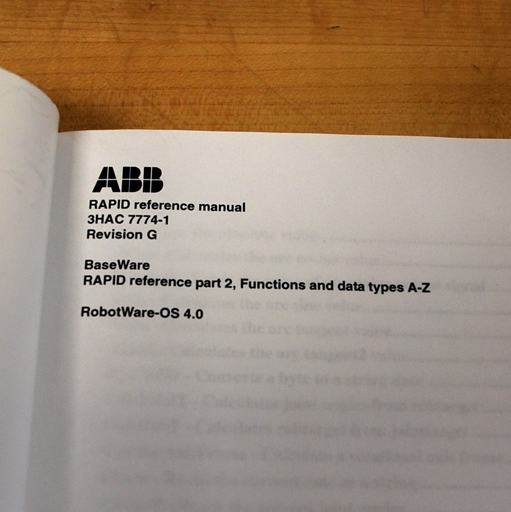 ABB 3HAC 7774-1 RAPID Reference Manual Part 2, Functions And Data Types A-Z