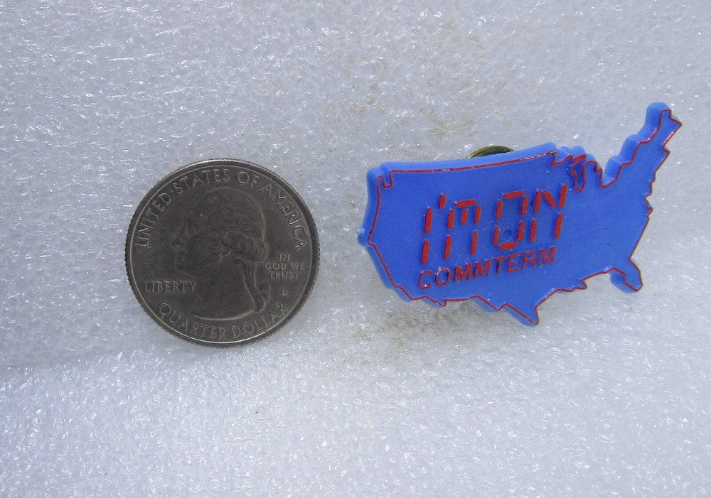 I'm On Commterm Plastic Pin