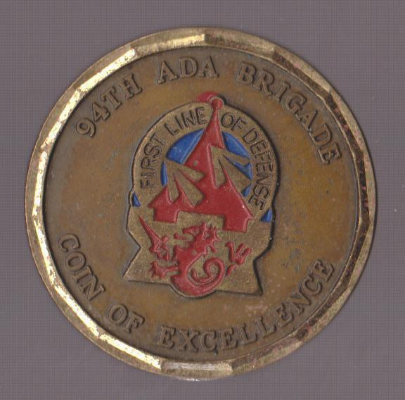 94th ADA Brigade   Challenge Coins  1.5 " DIA