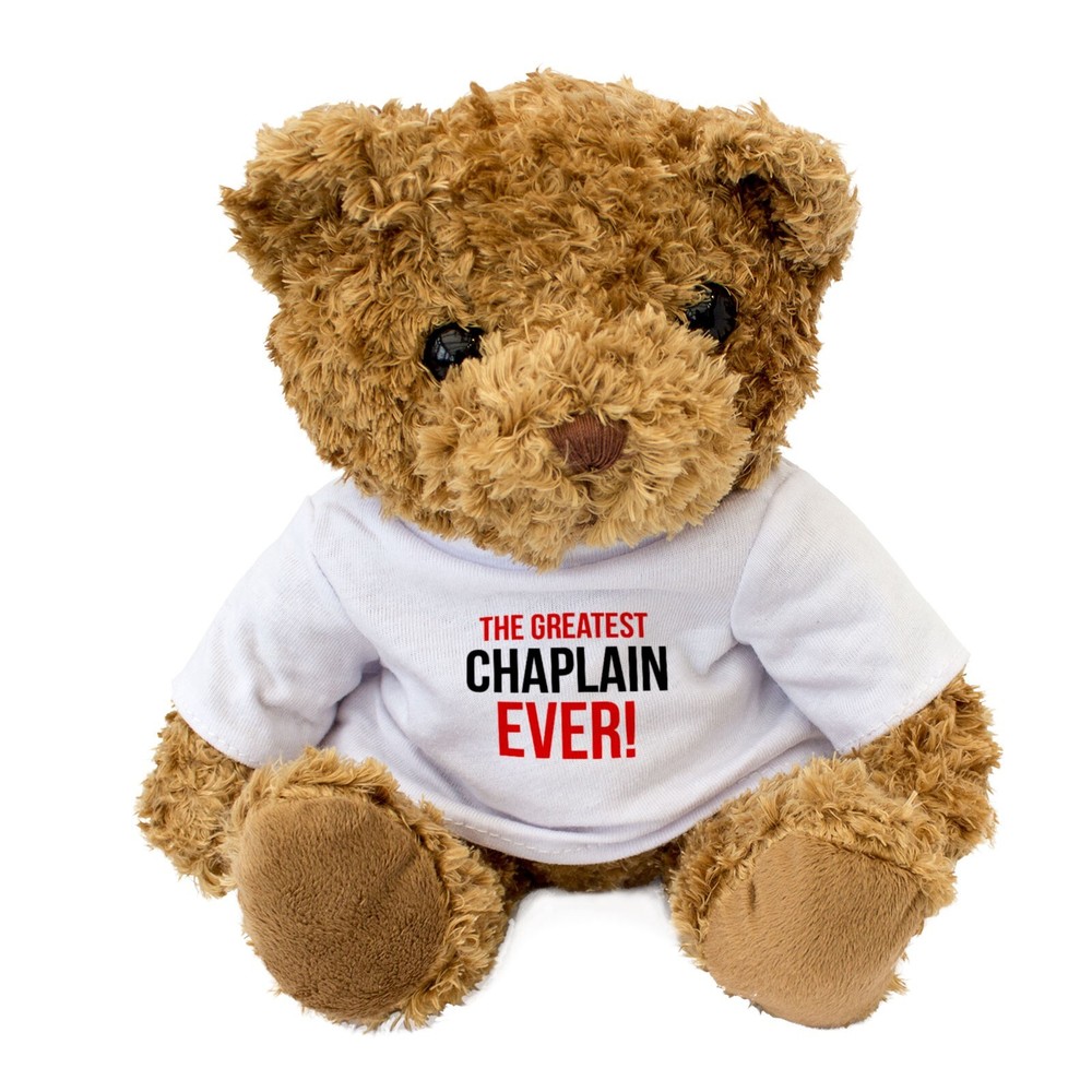 NEW - THE GREATEST CHAPLAIN EVER - Teddy Bear - Cute Cuddly Soft - Gift Present