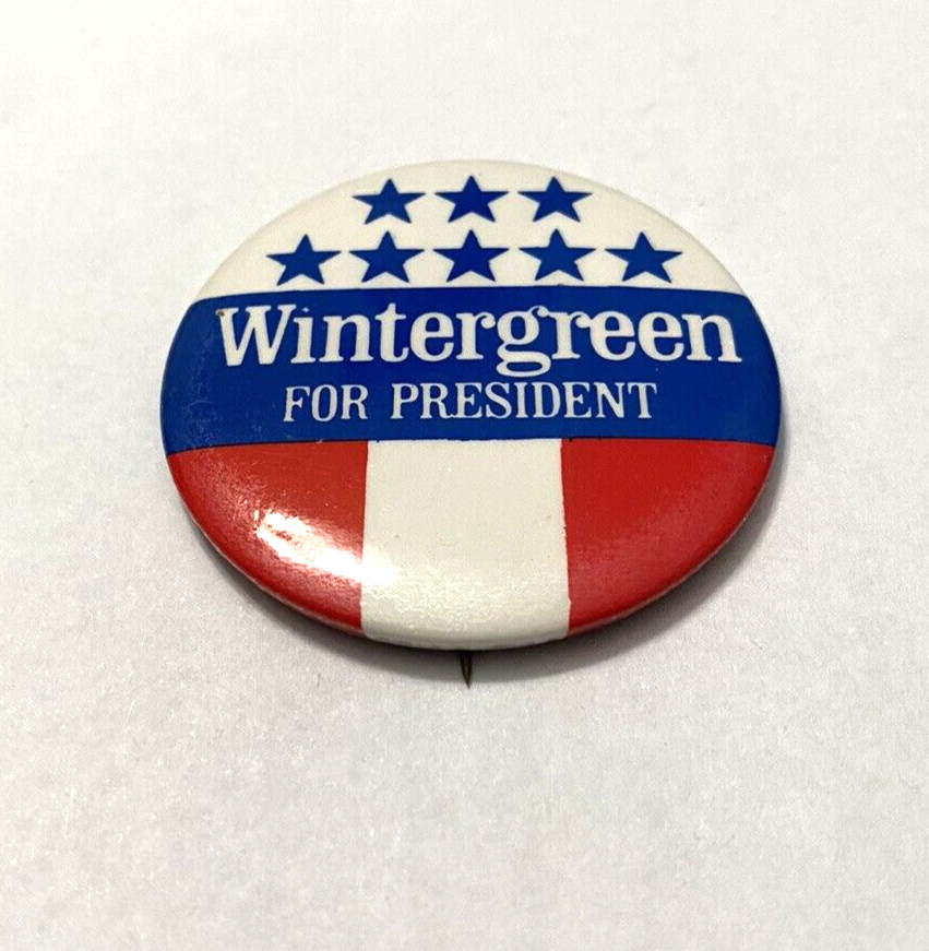 Wintergreen for President Campaign Pinback Button 2004