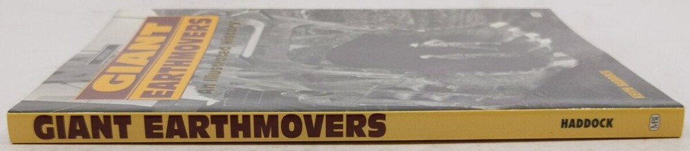 Giant Earthmovers Paperback Book By Keith Haddock EX