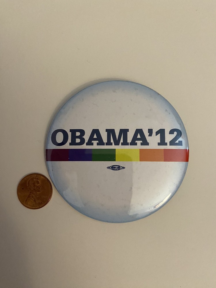 2012 Obama Rainbow Large Pin Back Button P62