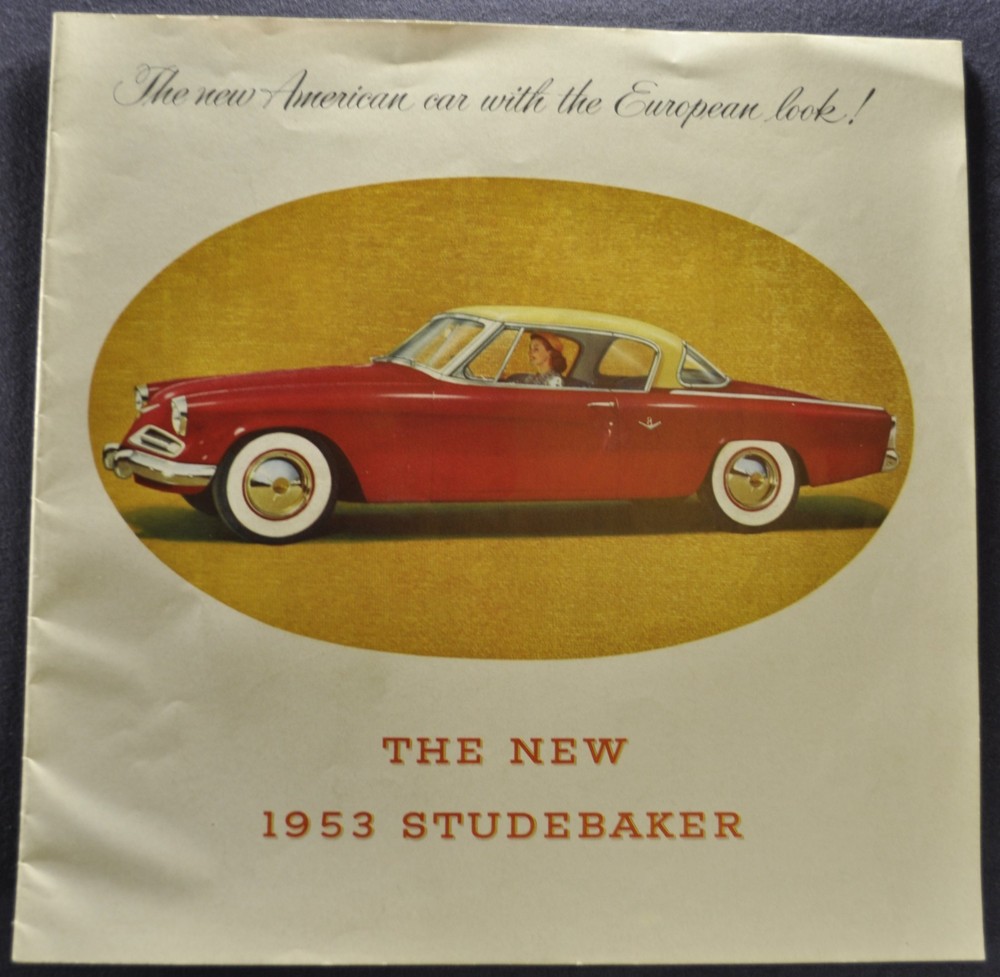 1953 Studebaker Brochure Commander Starliner Champion Starlight Coupe Original
