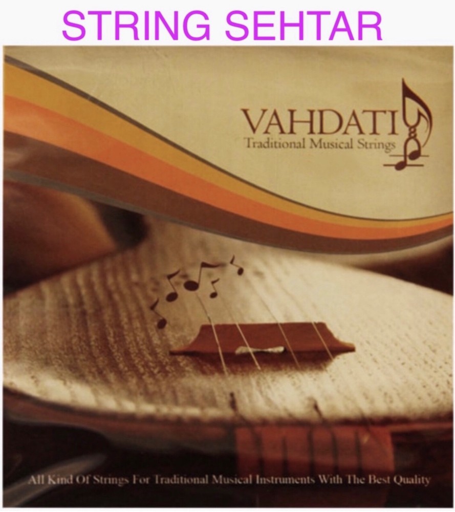 String Setar Vahdati, Sehta string, سیم سه تار وحدتی, setar string, wire setar,