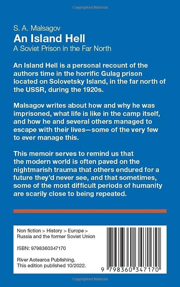 An Island Hell: A Soviet Prison in the Far North