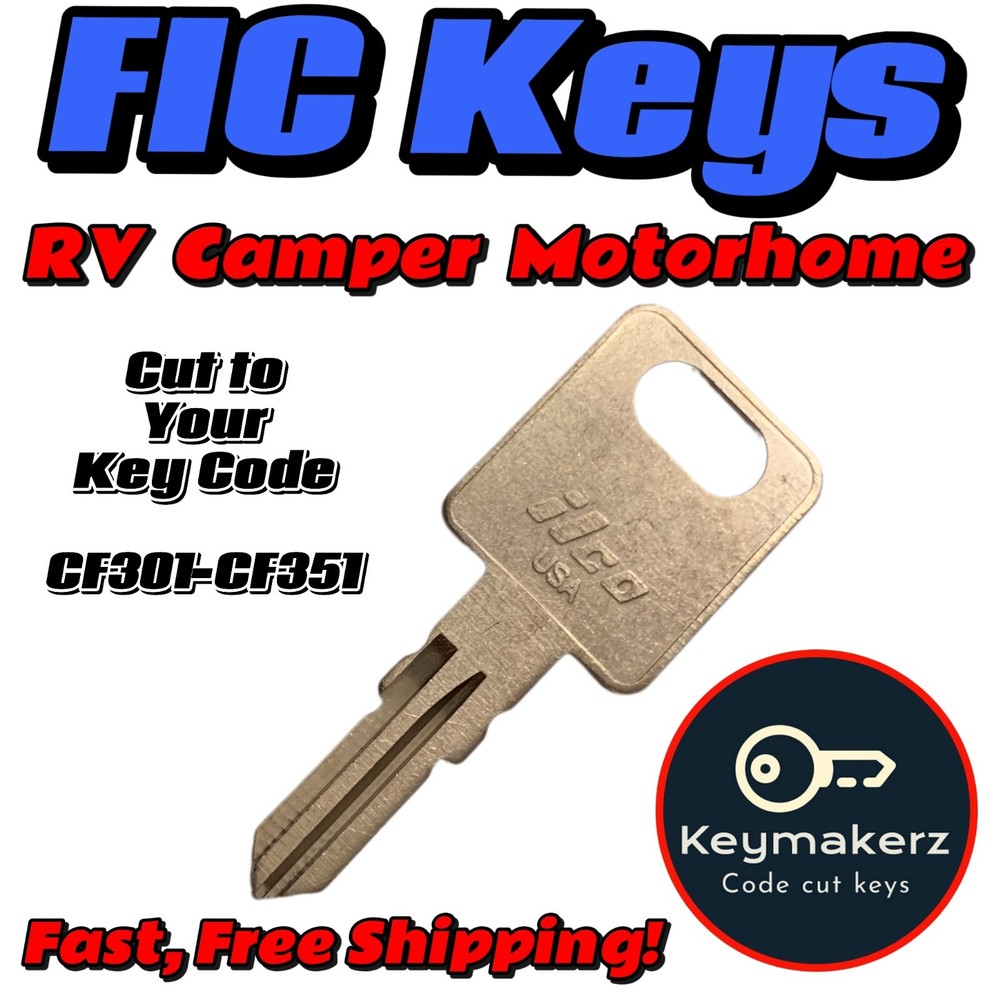 FIC Camper RV Motorhome Keys Replacement Spare Key Cut to Your Code CF301-CF351