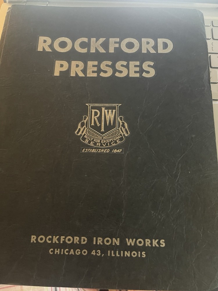 Rockford Presses Specification sheets, 17 pages