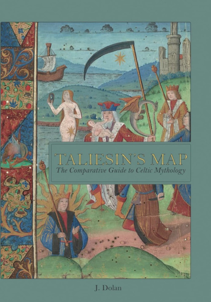 Taliesin's Map: The Comparative Guide to Celtic Mythology Paperback –...