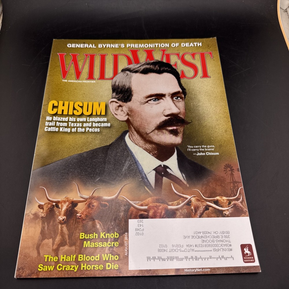 Wild West Magazine Aug 2014 CHISUM