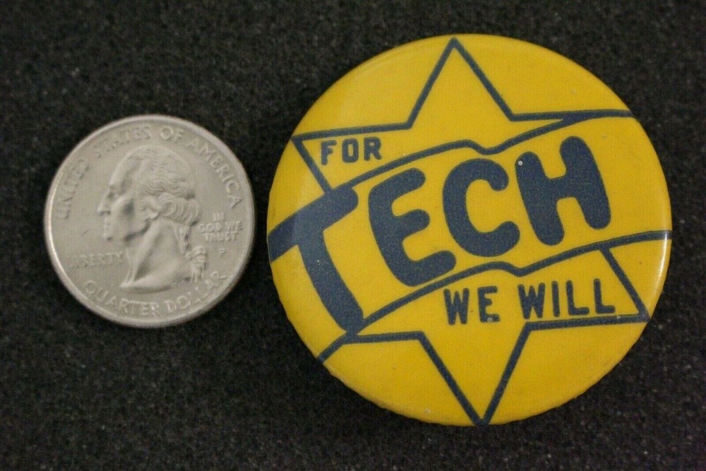 Vintage For Tech We Will Star Yellow Pin Pinback Button #21374